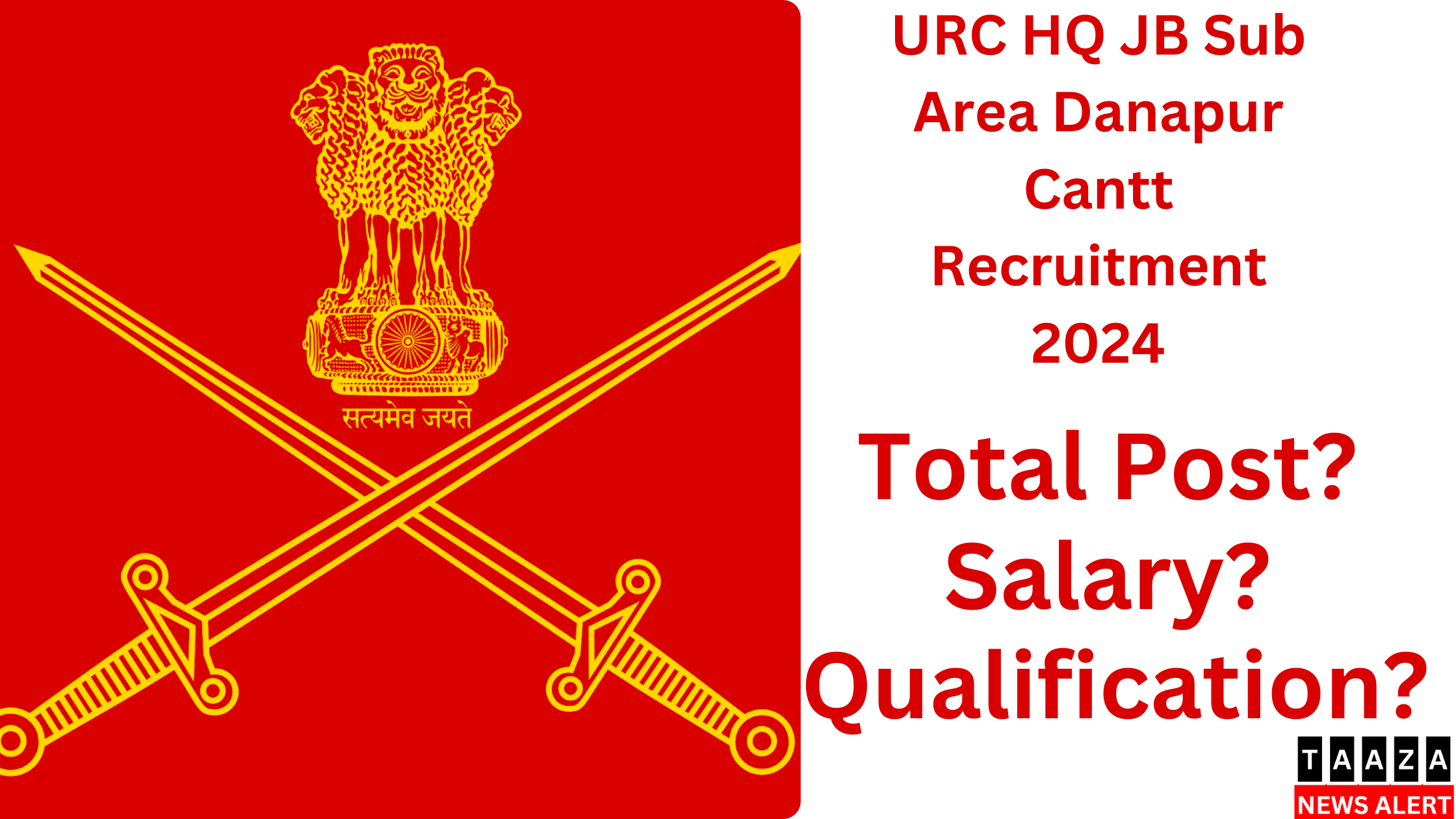 URC HQ JB Sub Area Danapur Cantt Recruitment Total Post, Salary, Qualification 2024